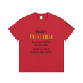 Essential Cotton T-Shirt "Further"